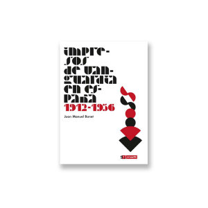 Portada Impresos de vanguardia en España. 1912-1936