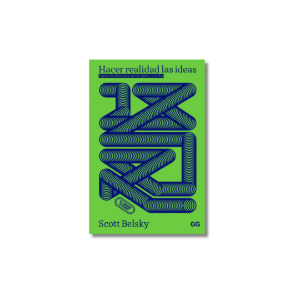 Hacer realidad las ideas | Scott Belsky