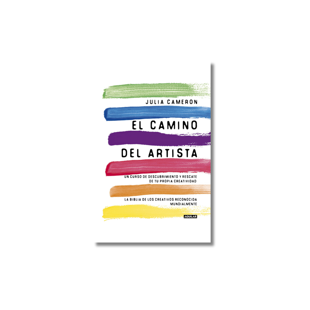 El camino del artista | Julia Cameron