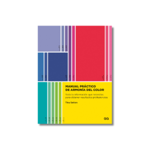 Manual práctico de armonía del color | Tina Sutton