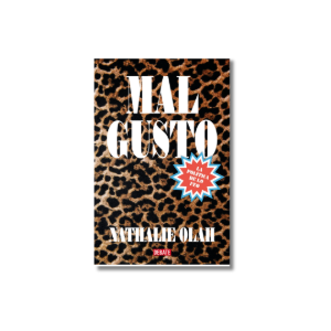 Mal gusto | Nathalie Olah