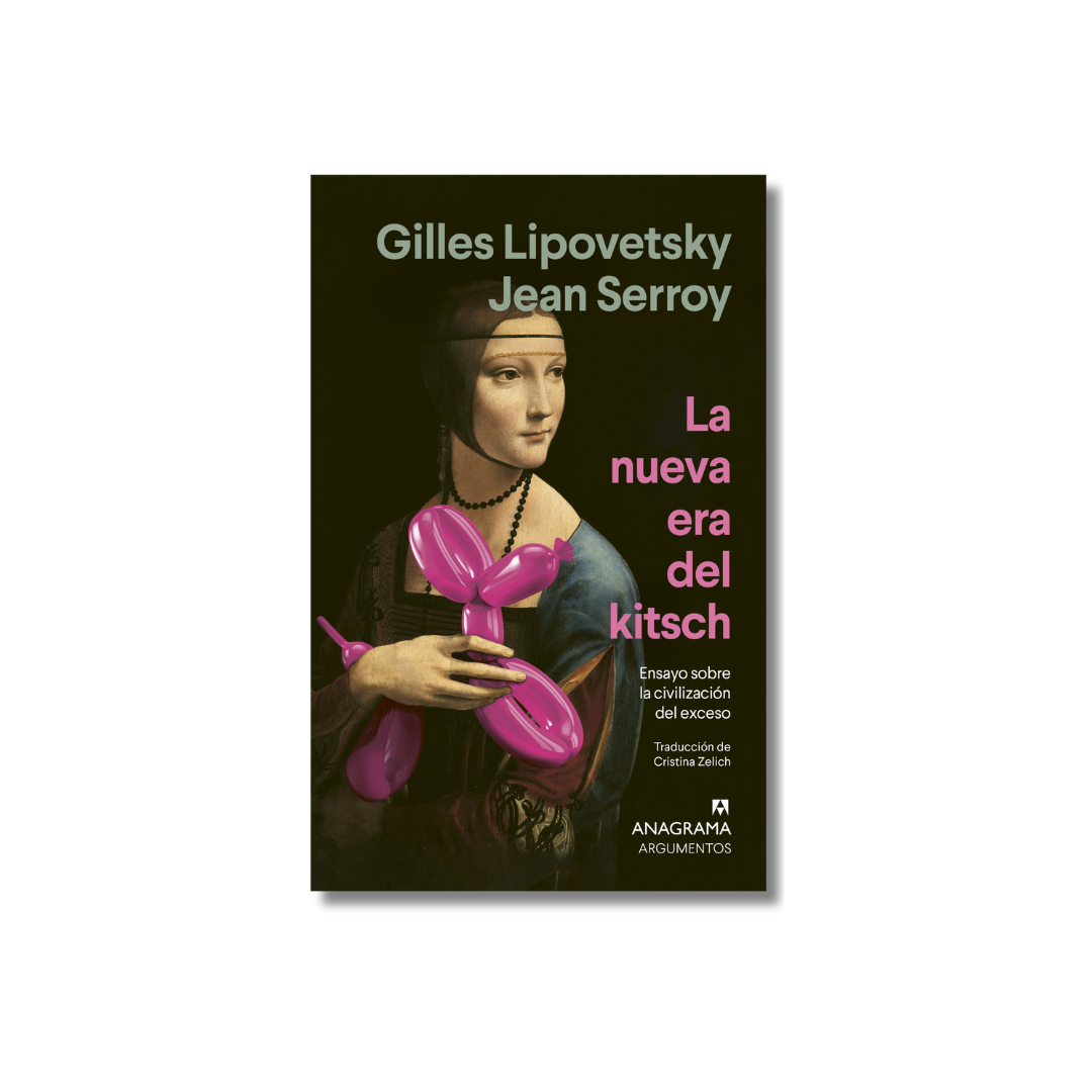 La nueva era del kitsch | Gilles Lipovetsky, Jean Serroy