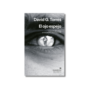 El ojo espejo | David G. Torres
