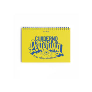 Cuaderno de lettering. Practica caligrafía creativa paso a paso