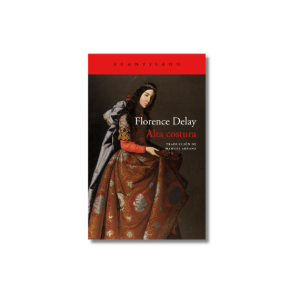 Alta costura | Florence Delay