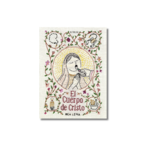 El cuerpo de Cristo | Bea Lema