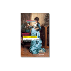 Sobre la belleza. Entre la Venus y el cíborg | Naief Yehia