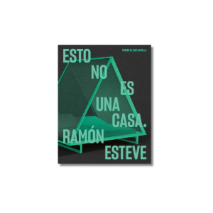 Esto no es una casa | Ramón Esteve