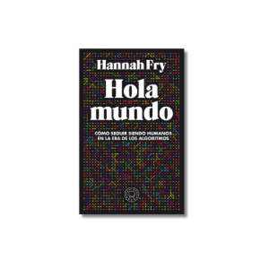 Hola mundo | Hannah Fry