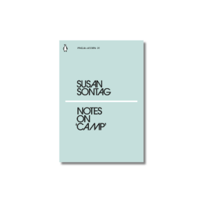 Notes on 'camp' | Susan Sontag