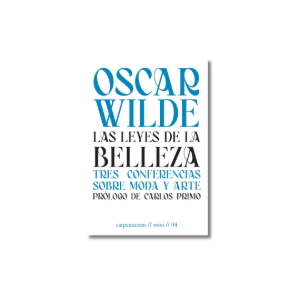 Las leyes de la belleza | Oscar Wilde