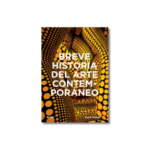 Breve historia del arte contemporáneo | Susie Hodge