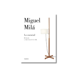 Lo esencial | Miguel Milá