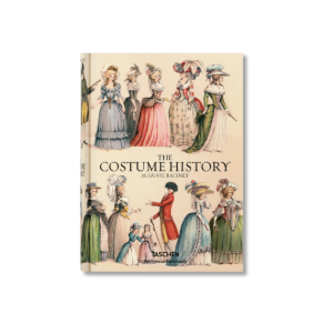 Auguste Racinet. The Costume History | Françoise Tétart-Vittu 