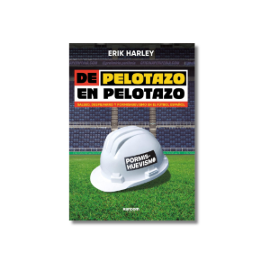 De pelotazo en pelotazo | Erik Harley