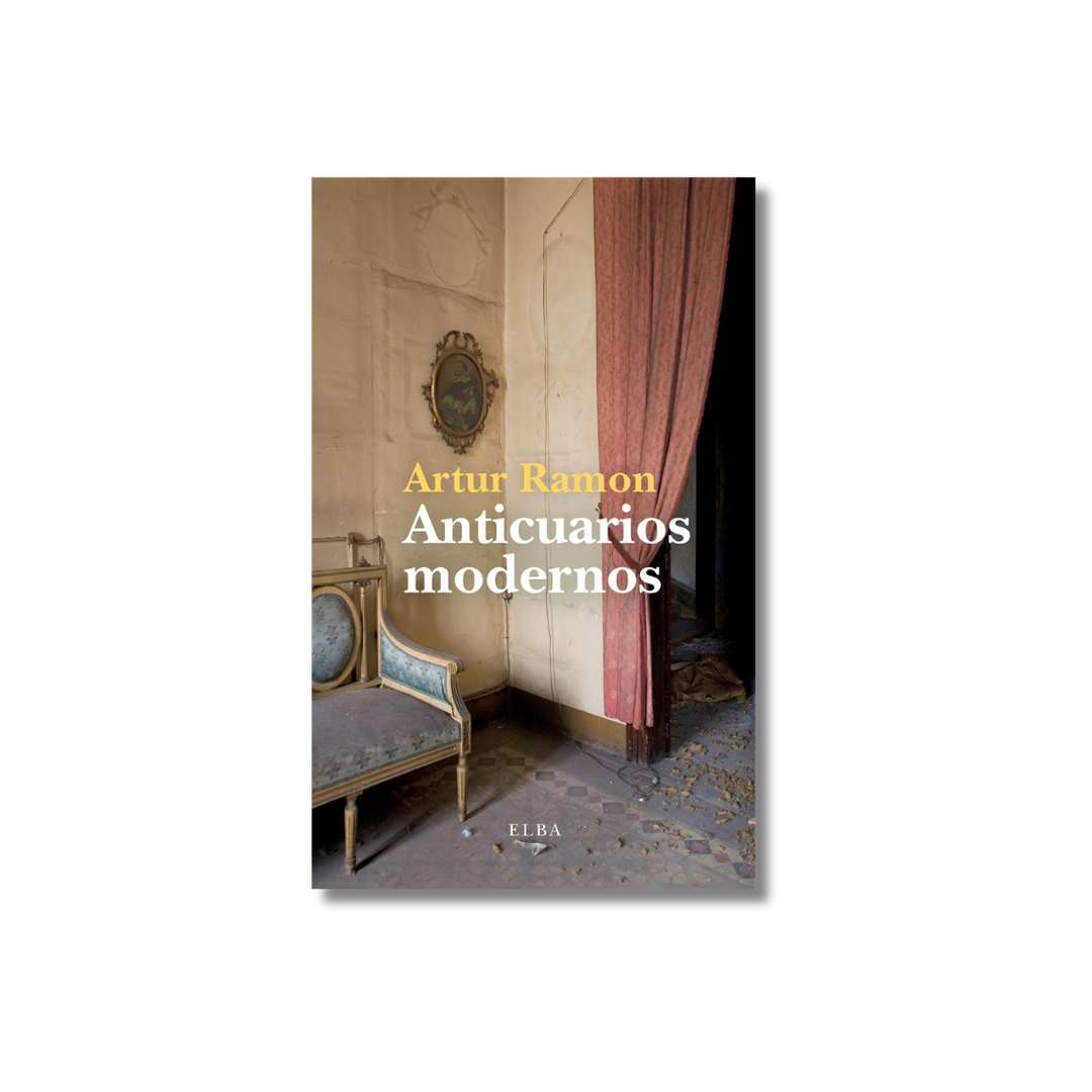 Anticuarios modernos | Artur Ramon