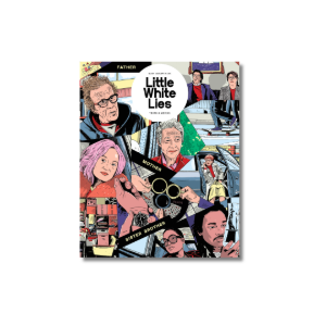 Little White Lies Nº 112 - Father, Mother, Sister, Brother