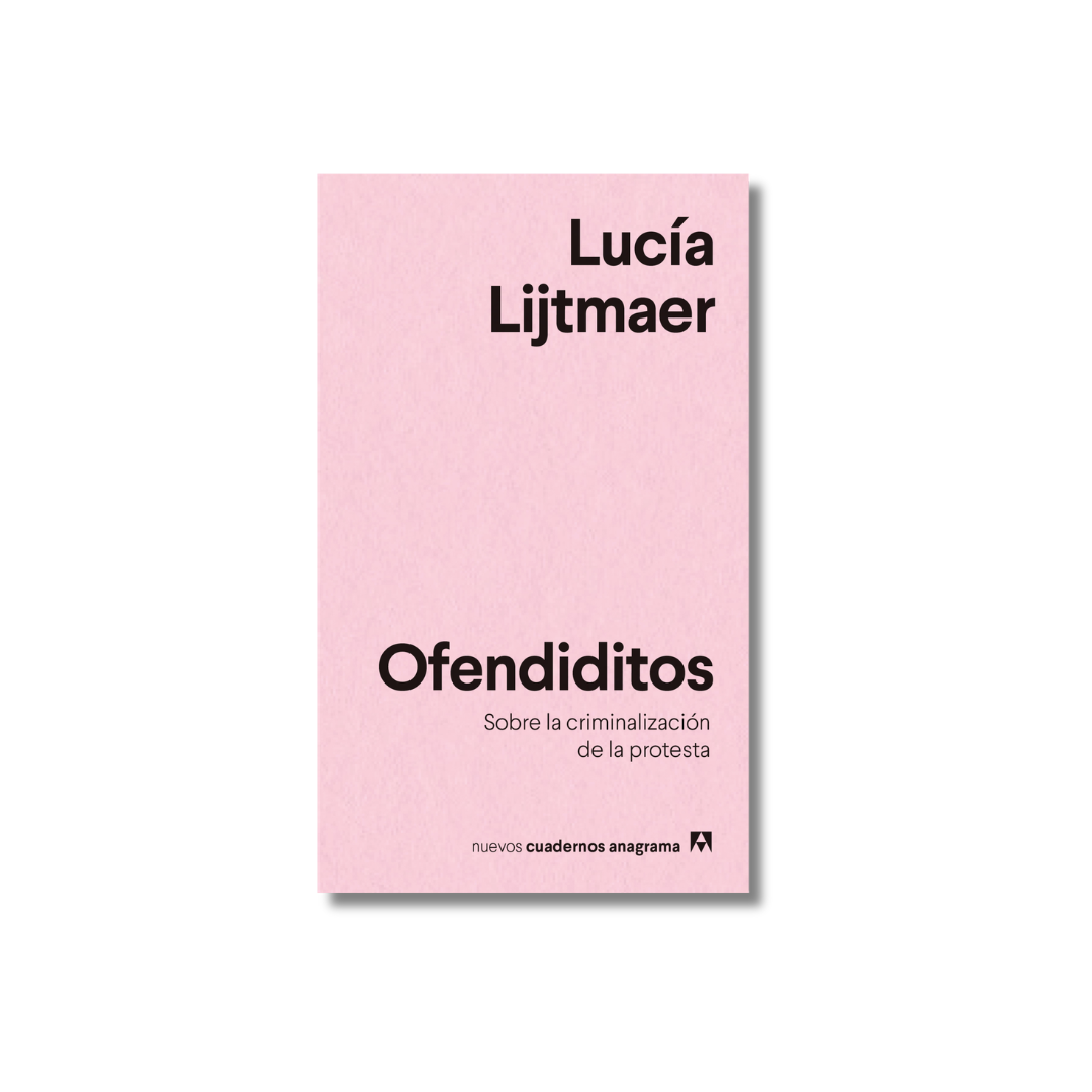 Ofendiditos | Lucía Lijtmaer