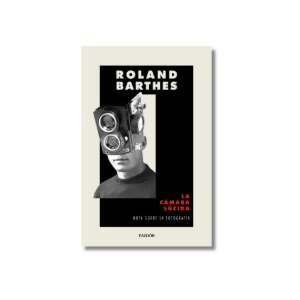 La cámara lúcida | Roland Barthes