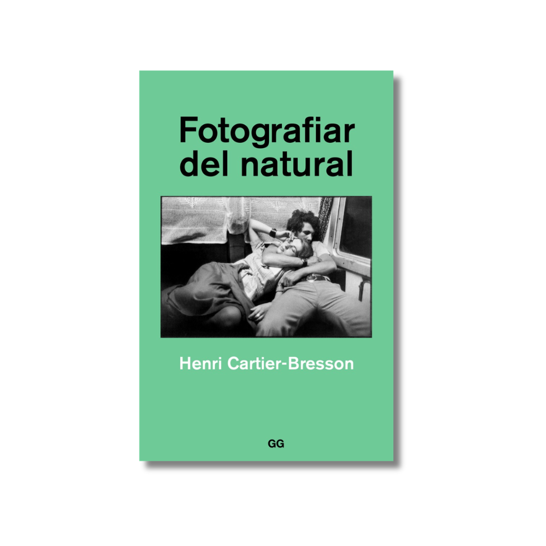 Fotografiar del natural | Henri Cartier-Bresson