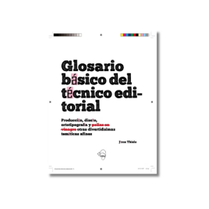 Glosario básico del técnico editorial | Jörns Thiele