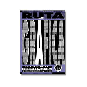 Ruta Gráfica. El diseño del sonido de València | Moy Santana, Antonio J. Albertos