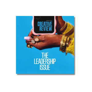 Creative Review - The Leadership Issue - Autumn 2026