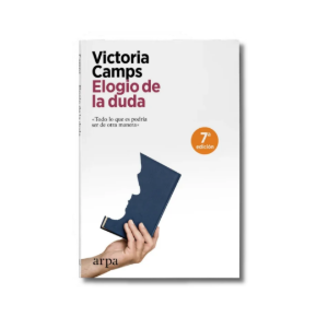 Elogio de la duda | Victoria Camps